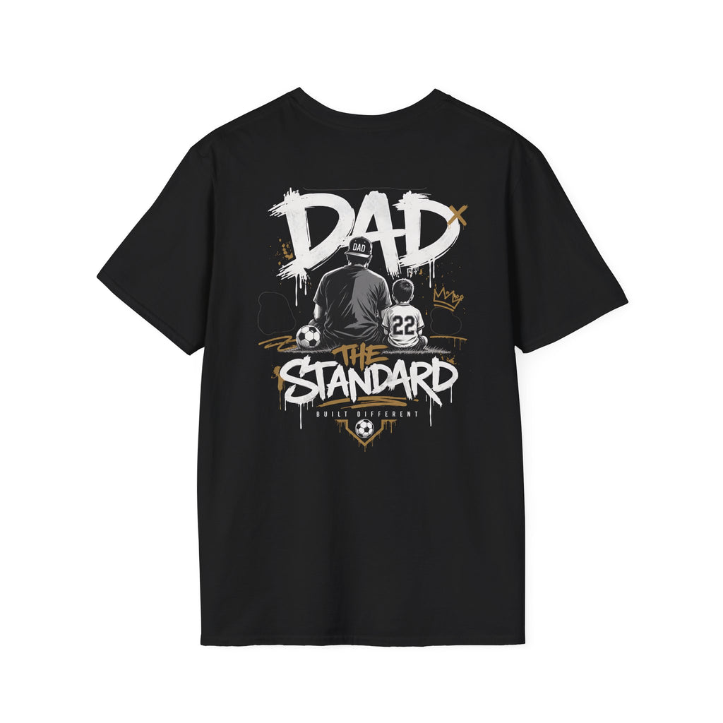 Soccer Dad The Standard T-Shirt — Fatherhood Graphic Tee - Magnolia Wild SC