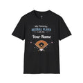Personalized “My Favorite Baseball Player Calls Me” T-Shirt – Custom Name Baseball Tee - Magnolia Wild SC