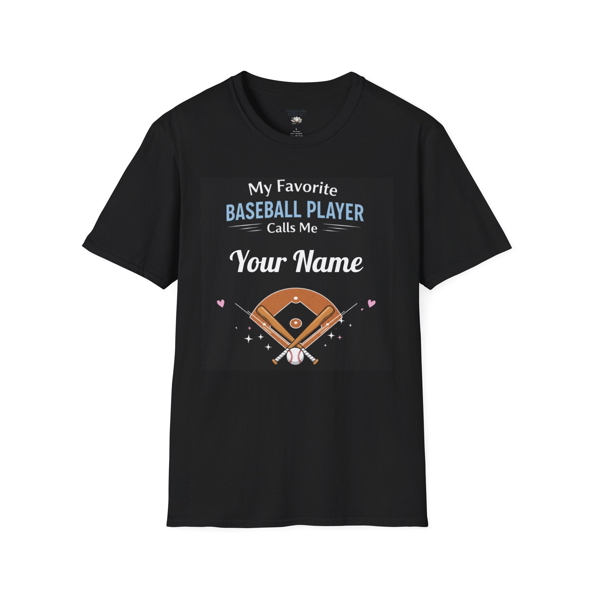 Personalized “My Favorite Baseball Player Calls Me” T-Shirt – Custom Name Baseball Tee - Magnolia Wild SC