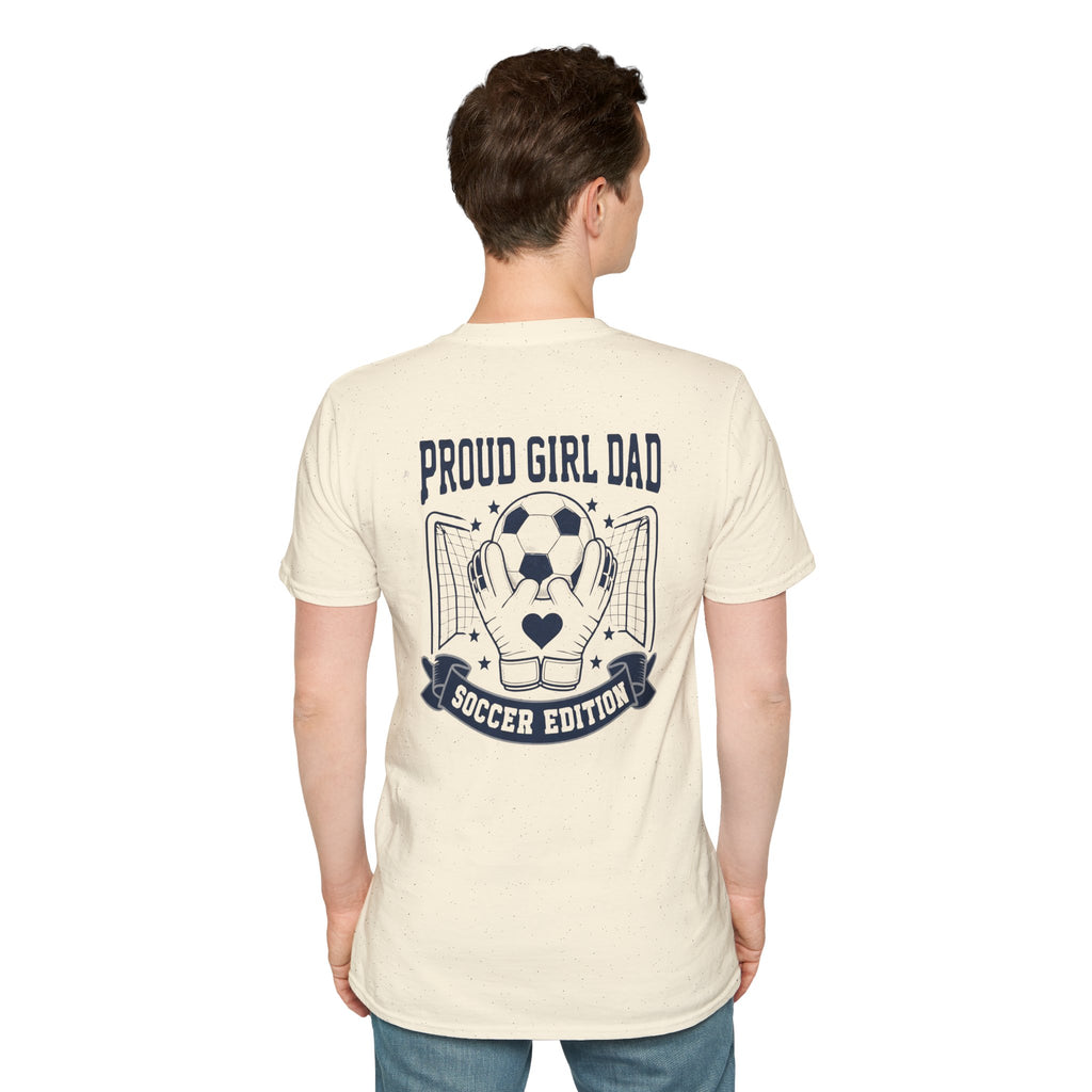 Proud Girl Dad Soccer T-Shirt - Magnolia Wild SC