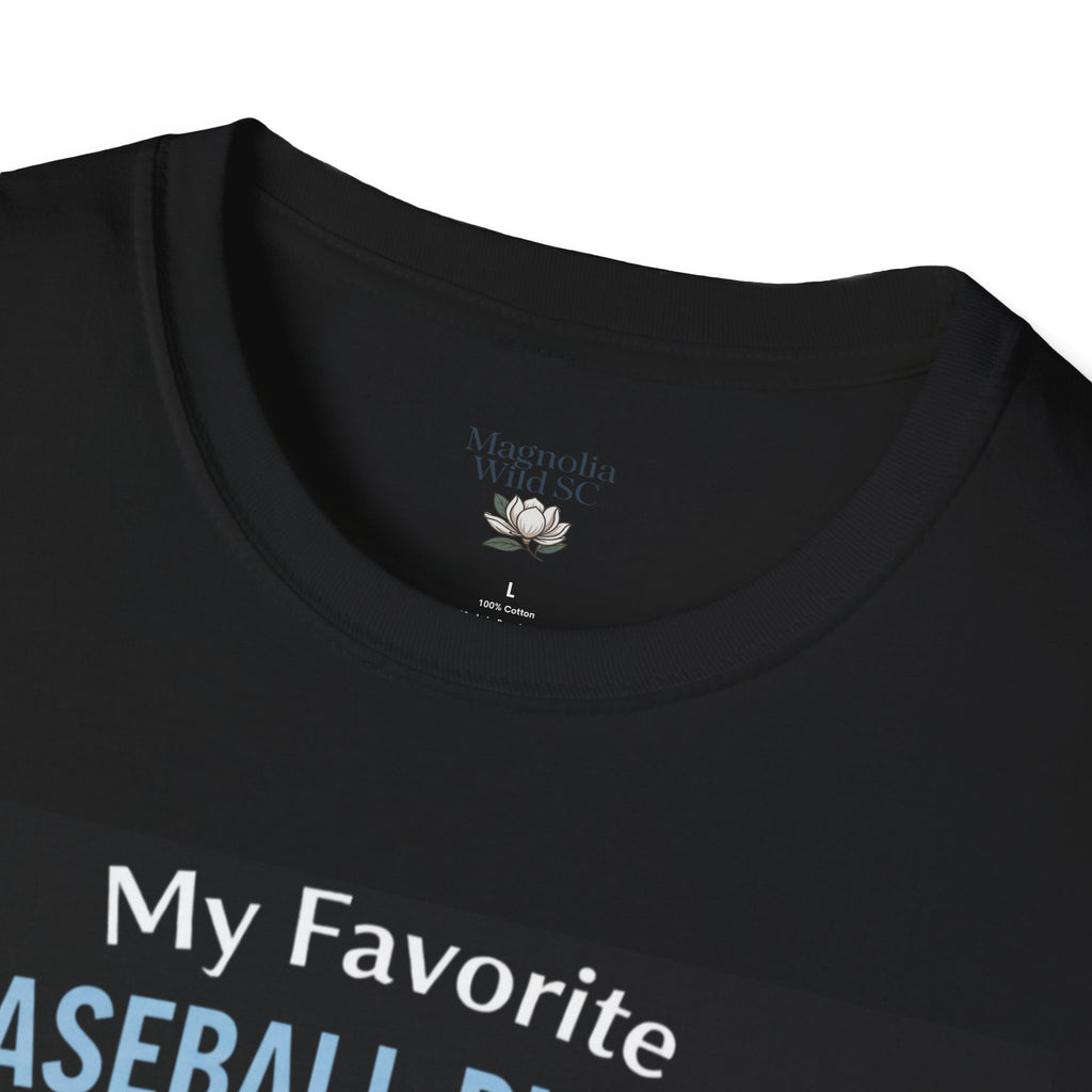 Personalized “My Favorite Baseball Player Calls Me” T-Shirt – Custom Name Baseball Tee - Magnolia Wild SC