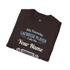 Personalized 'My Favorite Lacrosse Player Calls Me' T-Shirt — Custom Name Lacrosse Tee