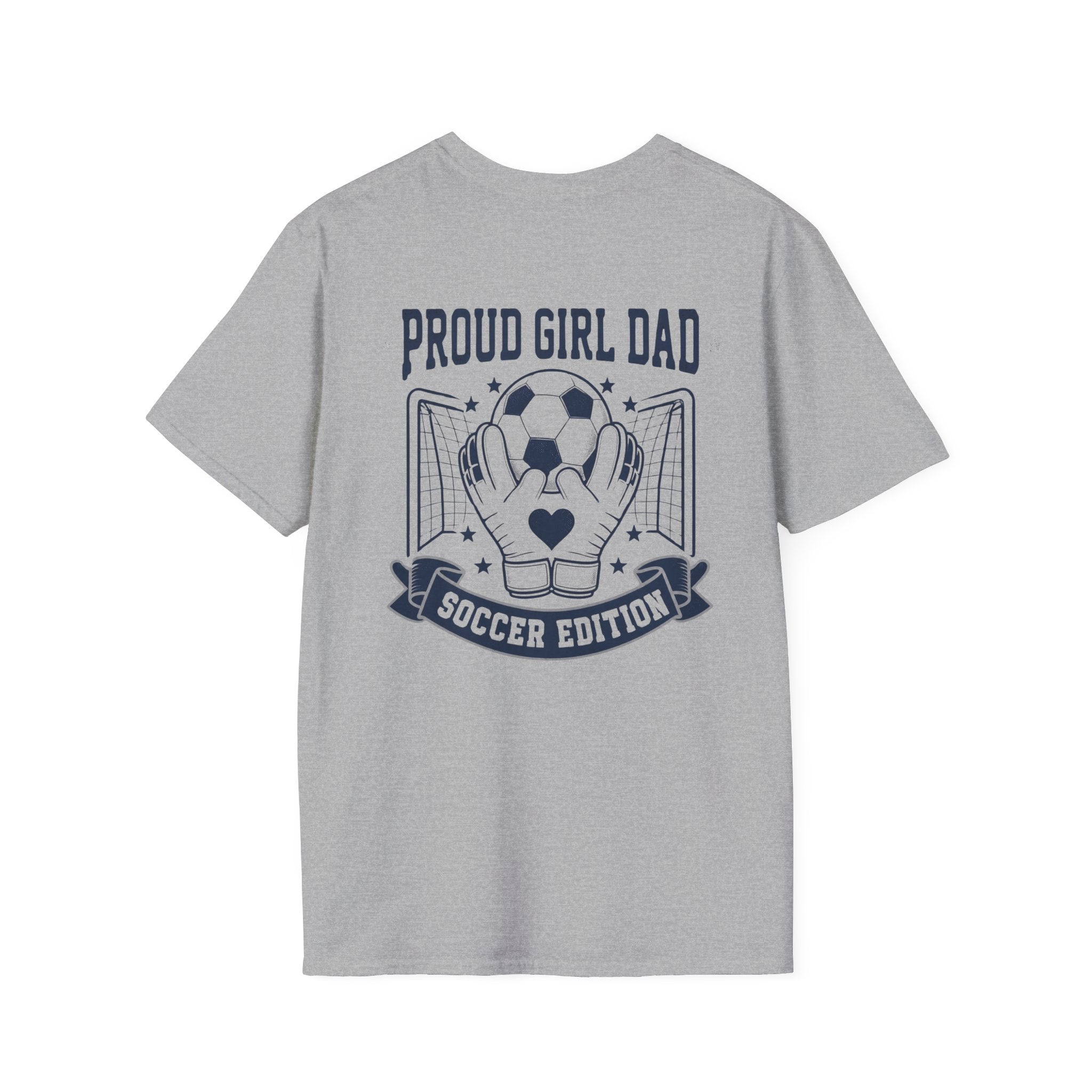 Proud Girl Dad Soccer T-Shirt - Magnolia Wild SC