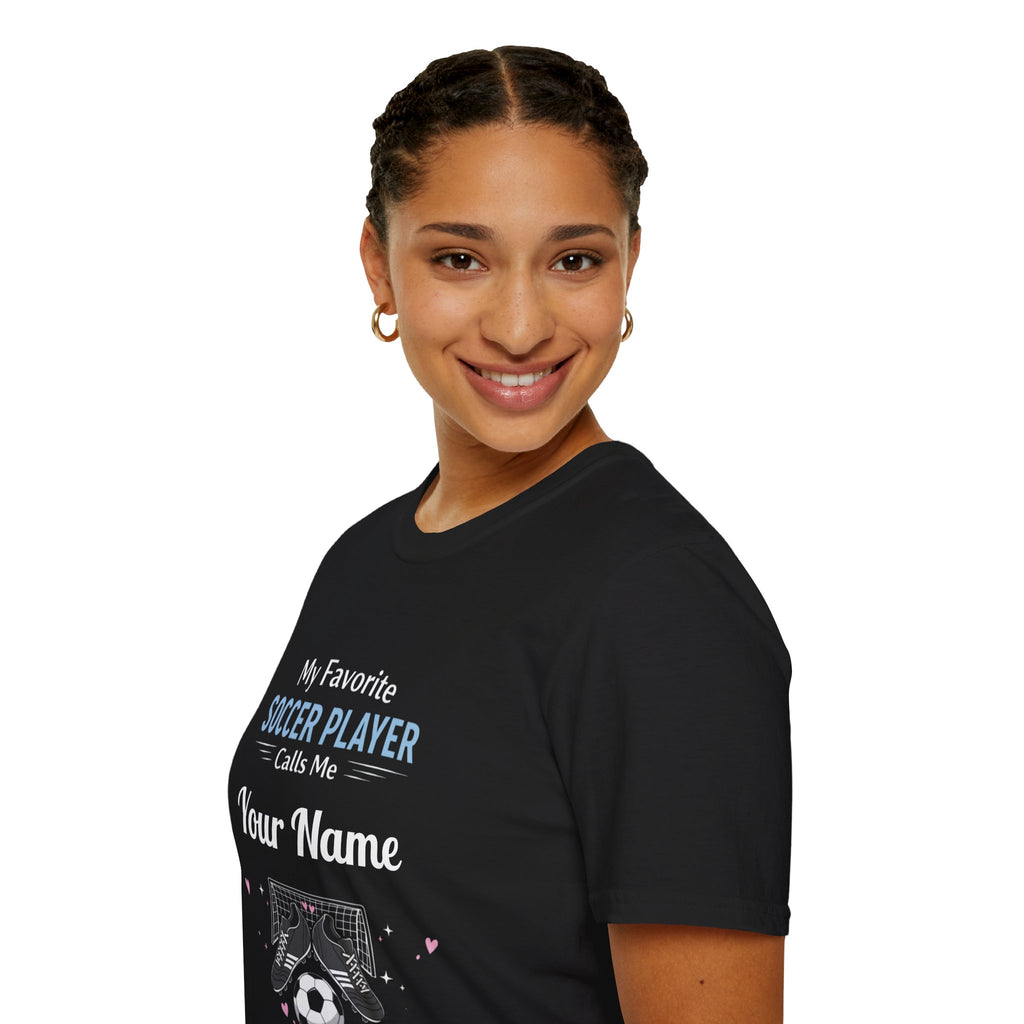 Personalized “My Favorite Soccer Player Calls Me” T-Shirt – Custom Name Soccer Tee - Magnolia Wild SC
