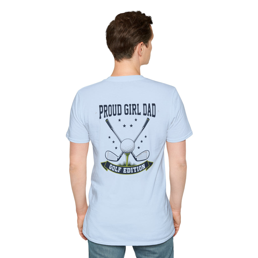 Proud Girl Dad Golf T-Shirt — Golf-Themed Father's Day Tee - Magnolia Wild SC