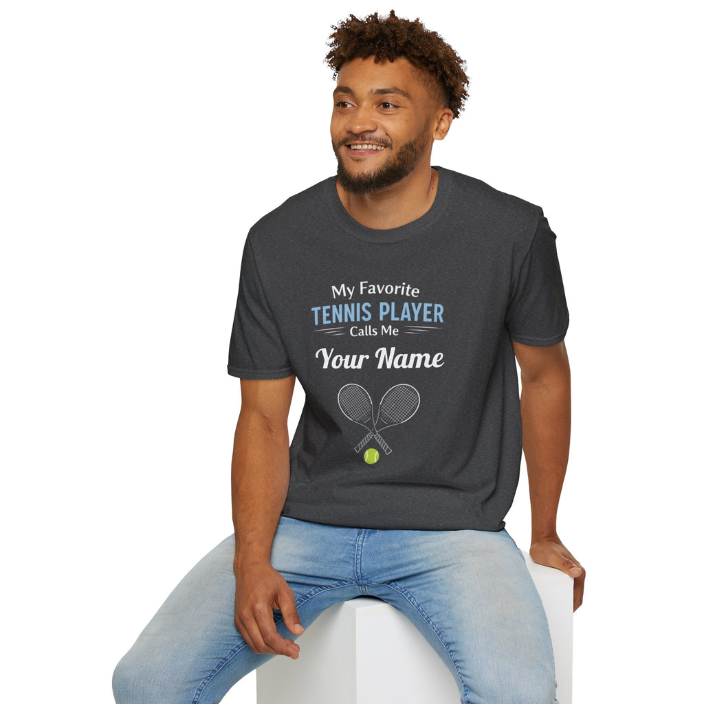 Personalized “My Favorite Tennis Player Calls Me” T-Shirt – Custom Name Tennis Tee - Magnolia Wild SC