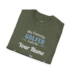 Personalized “My Favorite Golfer Calls Me” T-Shirt – Custom Name Golf Tee - Magnolia Wild SC