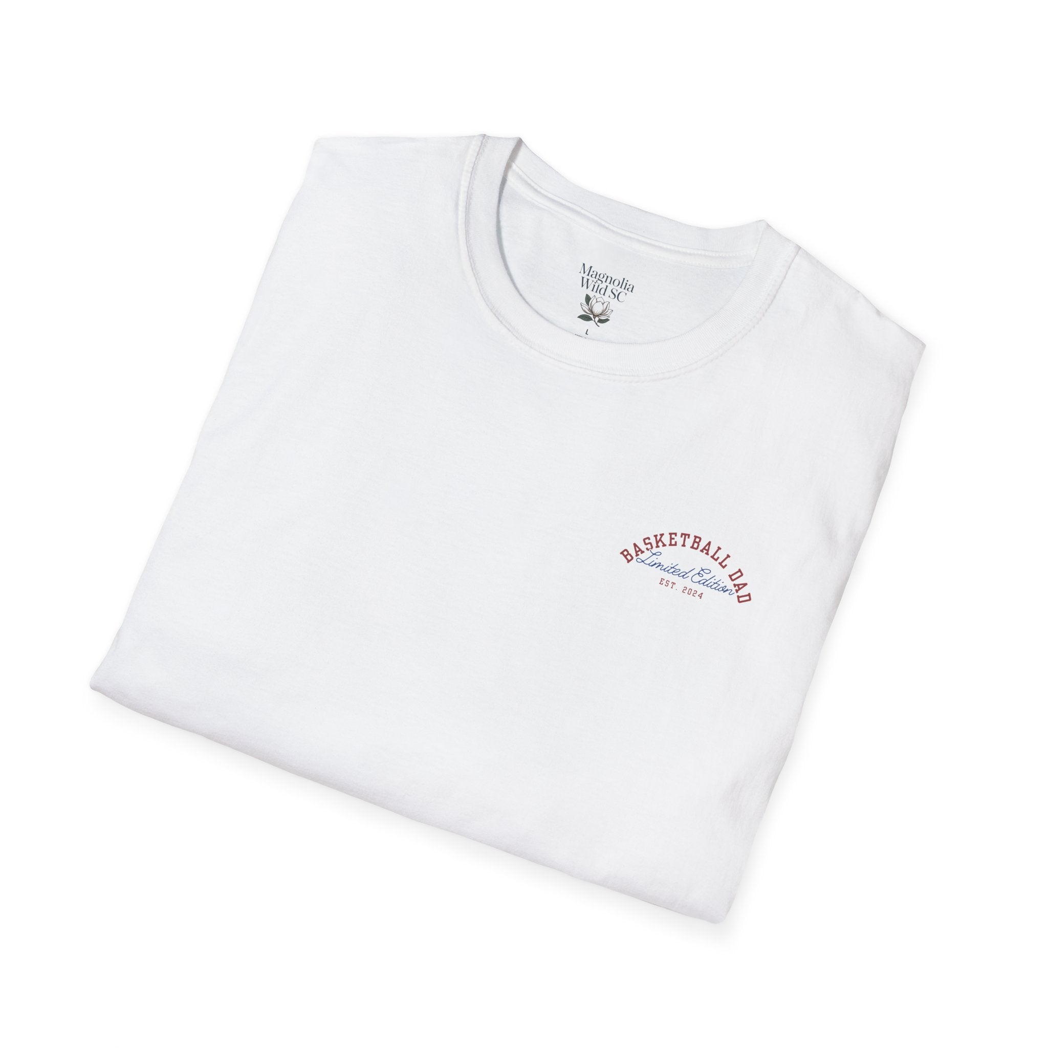 Proud Girl Dad Basketball T-Shirt - Magnolia Wild SC
