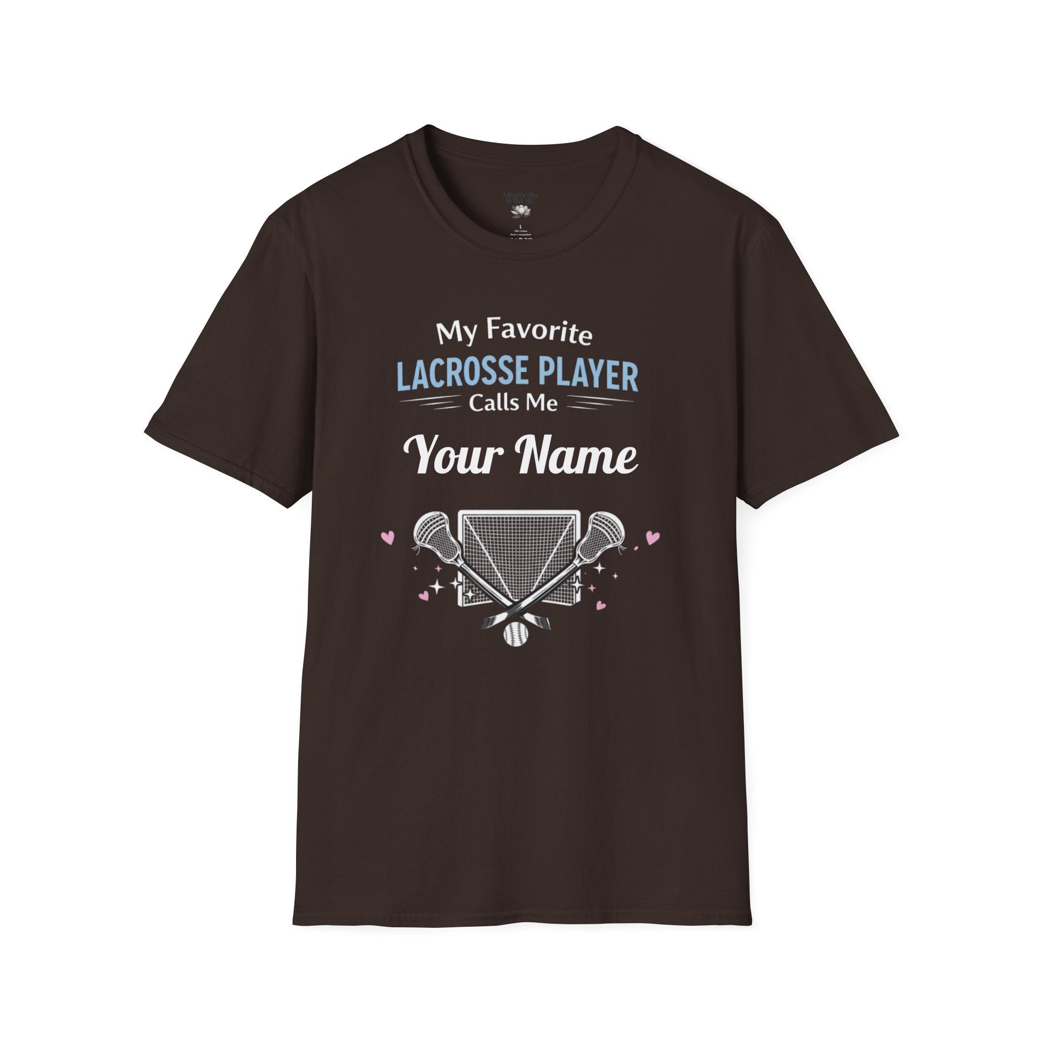 Personalized 'My Favorite Lacrosse Player Calls Me' T-Shirt — Custom Name Lacrosse Tee