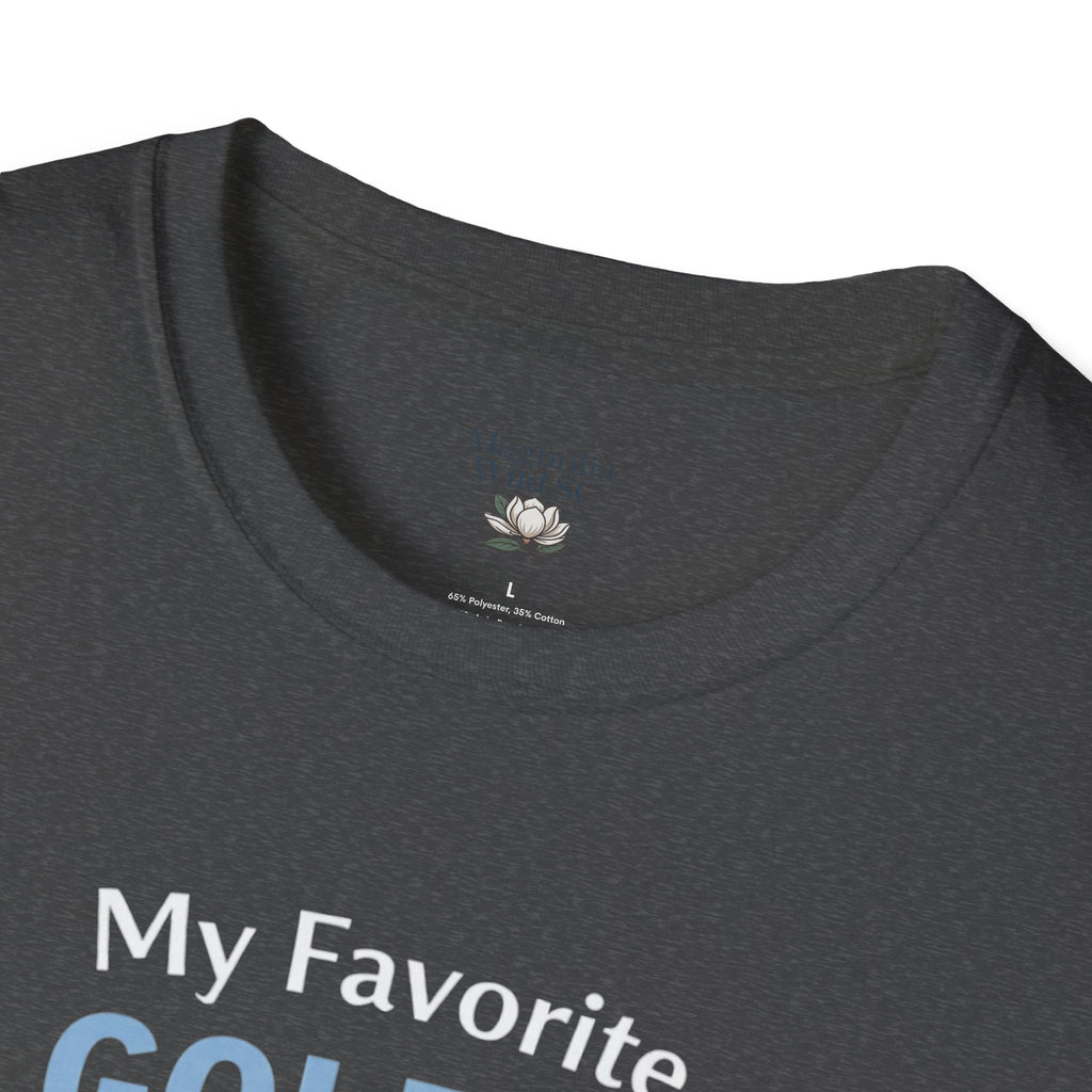 Personalized “My Favorite Golfer Calls Me” T-Shirt – Custom Name Golf Tee - Magnolia Wild SC
