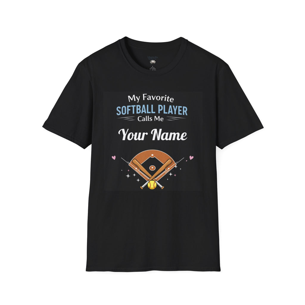 Personalized “My Favorite Softball Player Calls Me” T-Shirt – Custom Name Softball Tee - Magnolia Wild SC