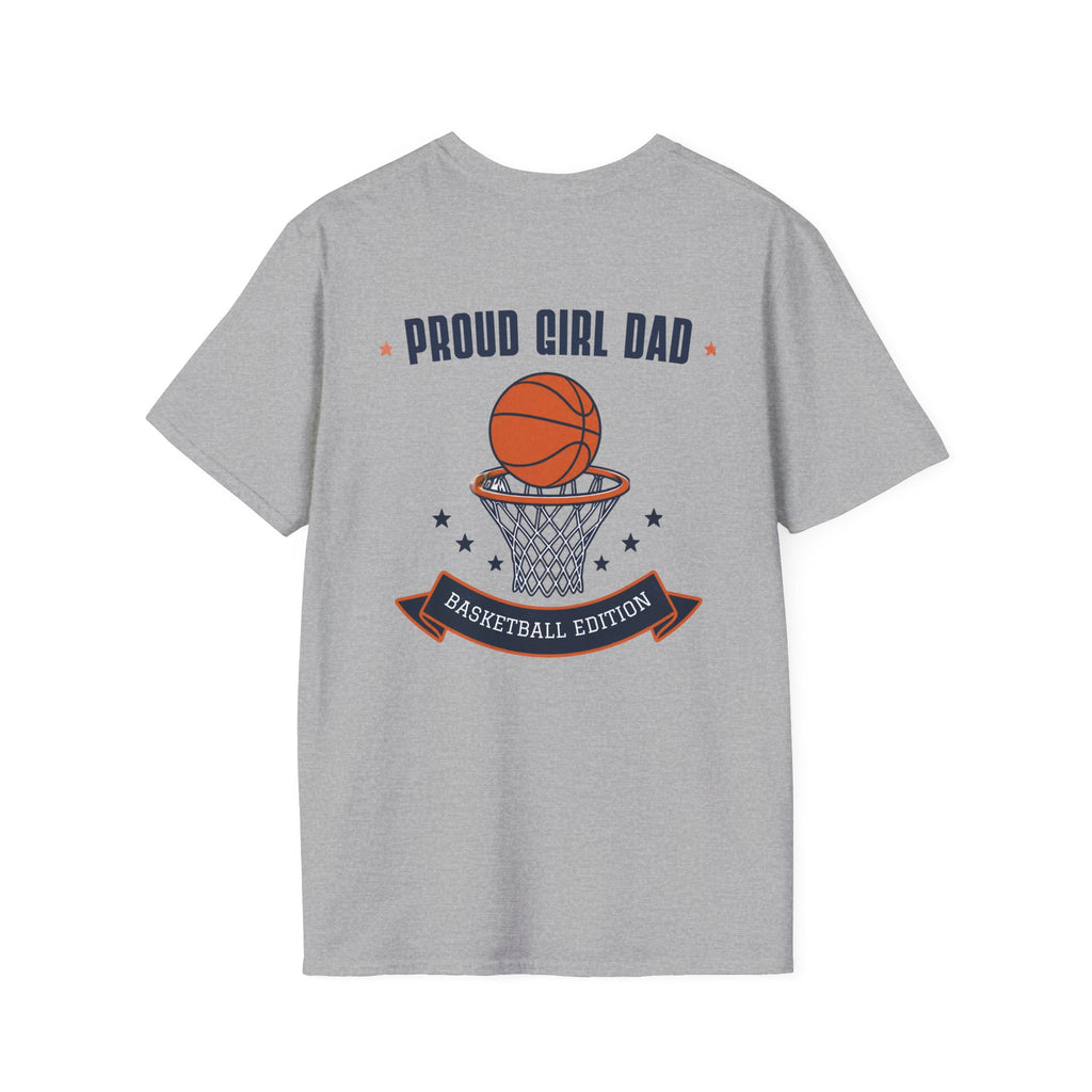 Proud Girl Dad Basketball T-Shirt - Magnolia Wild SC