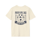 Proud Girl Dad Soccer T-Shirt - Magnolia Wild SC