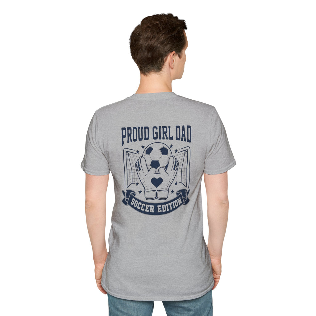 Proud Girl Dad Soccer T-Shirt - Magnolia Wild SC