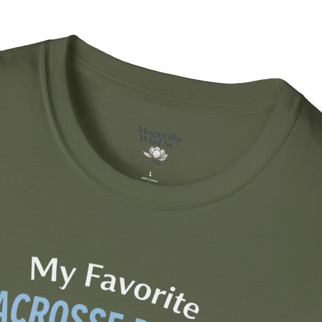 Personalized 'My Favorite Lacrosse Player Calls Me' T-Shirt — Custom Name Lacrosse Tee