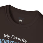 Personalized 'My Favorite Lacrosse Player Calls Me' T-Shirt — Custom Name Lacrosse Tee