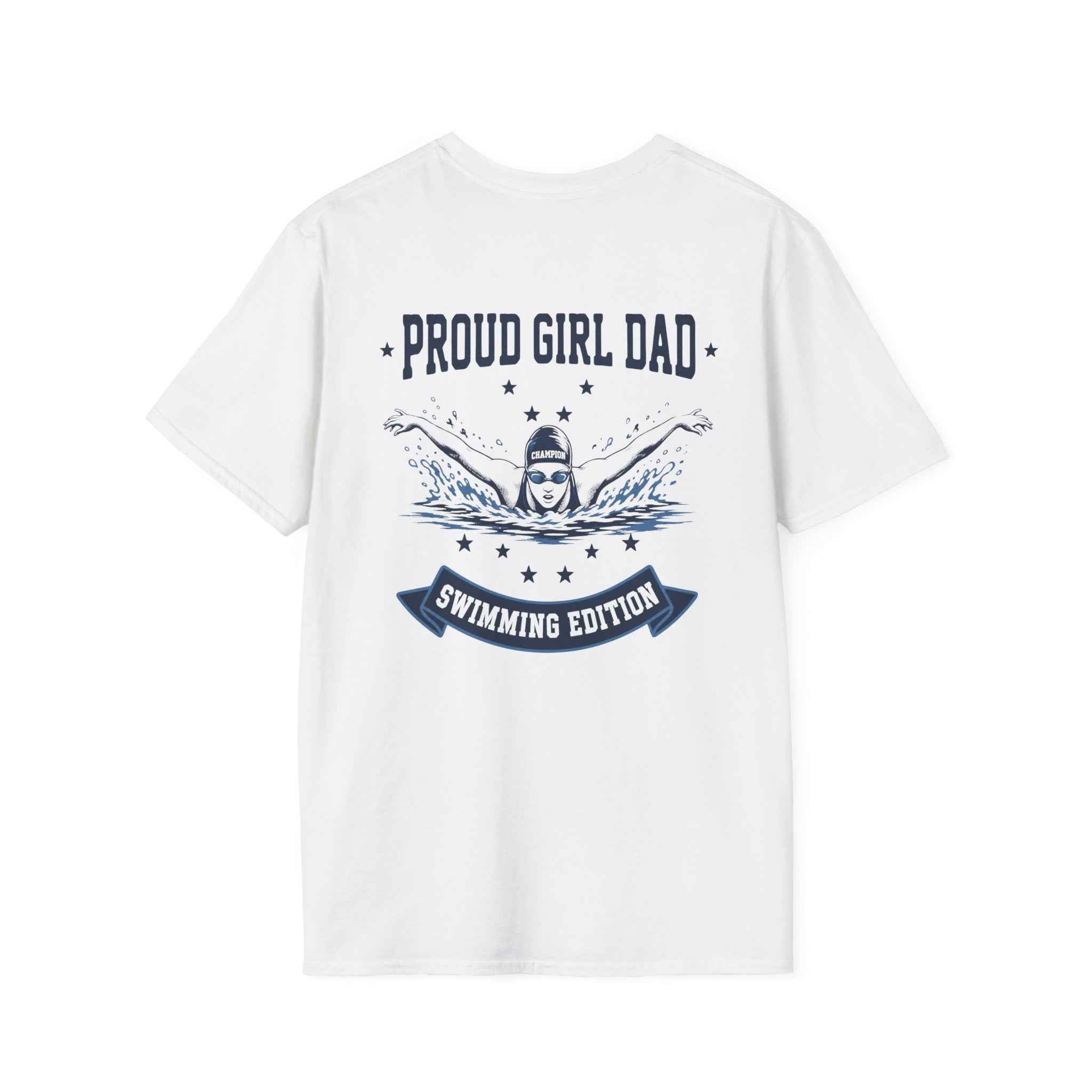 Proud Girl Dad Swim T-Shirt - Perfect Gift for Swim Dads