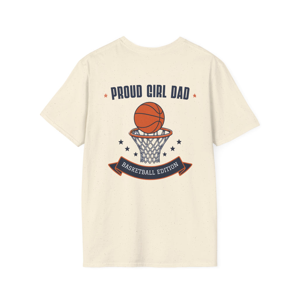 Proud Girl Dad Basketball T-Shirt - Magnolia Wild SC