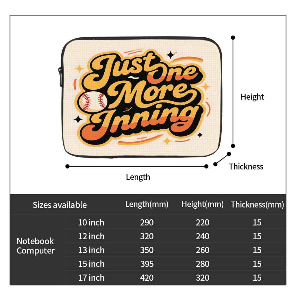 “Just One More Inning” Laptop Sleeve – Baseball-Themed Protective Laptop Case | Slim Waterproof Oxford Cloth Bag for Work, Travel & School - Magnolia Wild SC